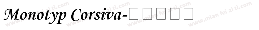 Monotyp Corsiva字体转换